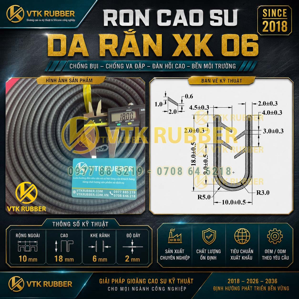 RON CAO SU DA RẮN XK 06, (10x18x2)MM