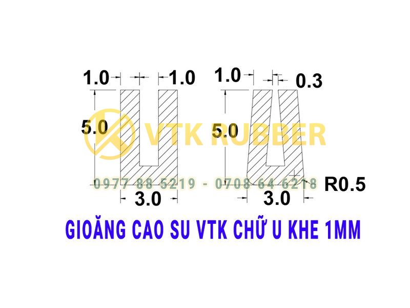Gioăng cao su VTK chữ U khe hở 1mm